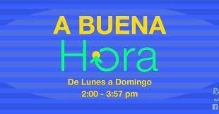 A Buena Hora, de Radio Taino