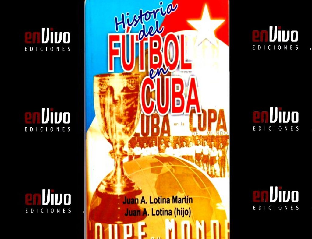 Portada libro Historia del futbol en Cuba