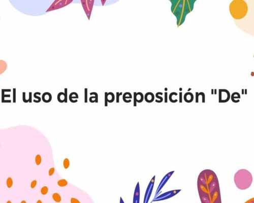 la preposición de