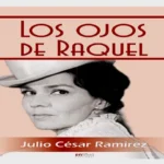 Los ojos de Raquel