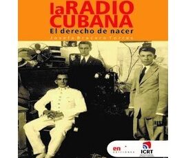 la-radio-cubana-el-derecho-de-nacer